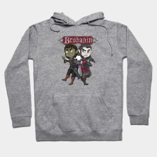 Brohadin - Strahd & Rahadin Hoodie